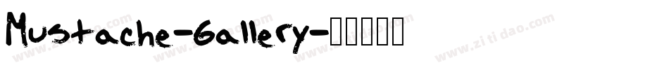 Mustache-Gallery字体转换