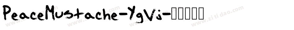 PeaceMustache-YgVj字体转换