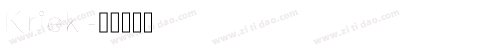 Kriekl字体转换