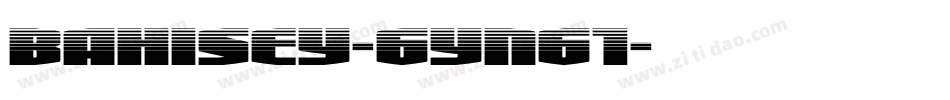 Bahisey-6Yn61字体转换