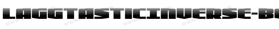 LaggtasticInverse-B6Yn字体转换