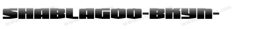 Shablagoo-BKYn字体转换
