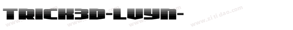 Trick3D-LVYn字体转换