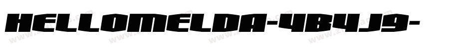 HelloMelda-4B4j9字体转换