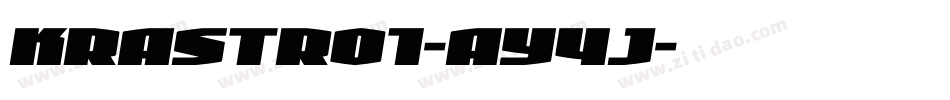 KrAstro1-ay4J字体转换 KrAstro1-ay4J字体转换