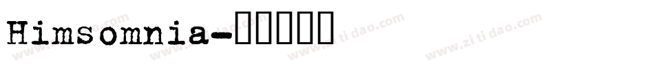 Himsomnia字体转换