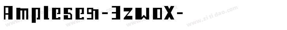 Ampleser-3zwoX字体转换