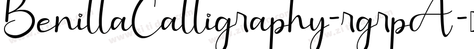 BenillaCalligraphy-rgrpA字体转换