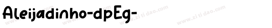Aleijadinho-dpEg字体转换