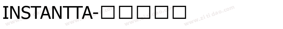 INSTANTTA字体转换