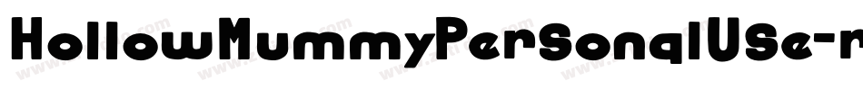 HollowMummyPersonalUse-rg8m7字体转换