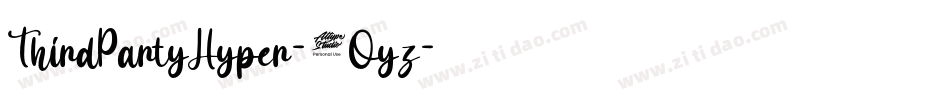 ThirdPartyHyper-0Oyz字体转换