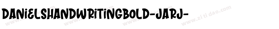 DanielsHandwritingBold-JArj字体转换
