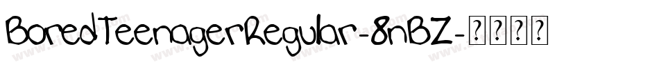 BoredTeenagerRegular-8nBZ字体转换