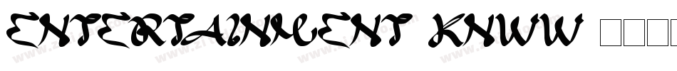 Entertainment-KnWW字体转换