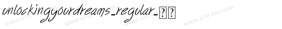 UnlockingYourDreams-Regular字体转换