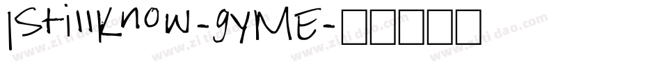 IStillKnow-gyME字体转换
