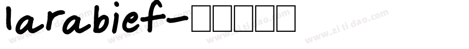 larabief字体转换