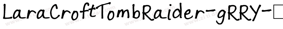 LaraCroftTombRaider-gRRY字体转换