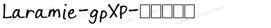 Laramie-gpXP字体转换