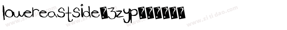 LowerEastside-3zyp字体转换