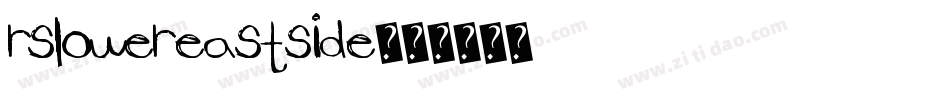 RSLowerEastSide字体转换