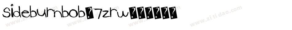 Sideburnbob-7Zrw字体转换