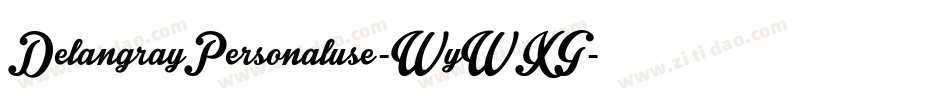 DelangrayPersonaluse-WyWXG字体转换