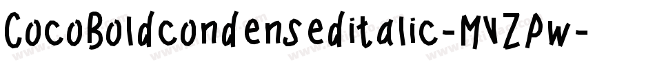 CocoBoldcondenseditalic-MVZPw字体转换