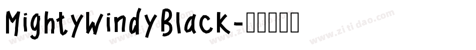 MightyWindyBlack字体转换