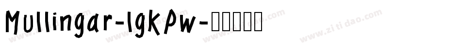 Mullingar-lgKPw字体转换