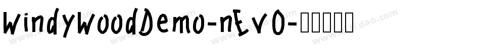 WindyWoodDemo-nEvO字体转换