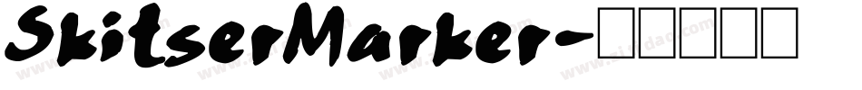 SkitserMarker字体转换