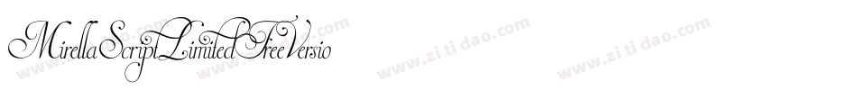 MirellaScriptLimitedFreeVersionvfb-zj1G字体转换