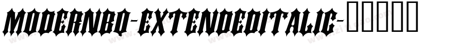 ModernBQ-ExtendedItalic字体转换