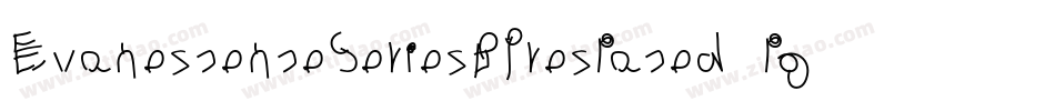 EvanescenceSeriesBPrespaced-pgzO字体转换