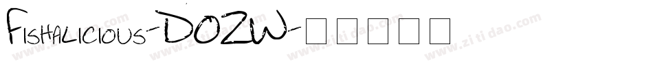 Fishalicious-DOZW字体转换