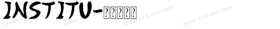 INSTITU字体转换