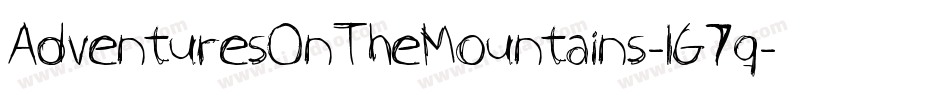 AdventuresOnTheMountains-lG7q字体转换