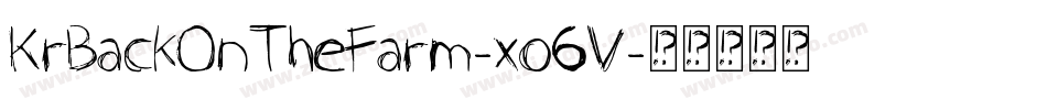 KrBackOnTheFarm-xo6V字体转换
