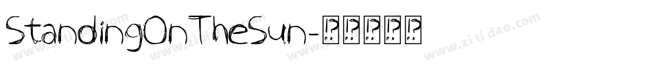 StandingOnTheSun字体转换