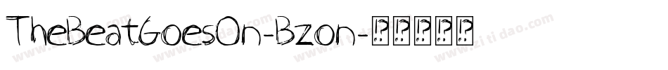 TheBeatGoesOn-Bzon字体转换