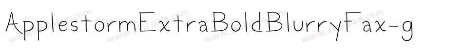 ApplestormExtraBoldBlurryFax-gX03字体转换