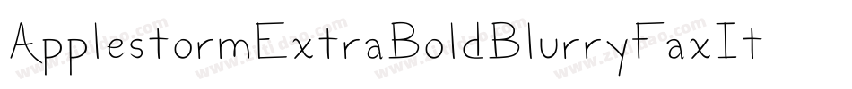 ApplestormExtraBoldBlurryFaxItalic-oA0q字体转换
