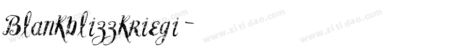 Blankblizzkriegi字体转换