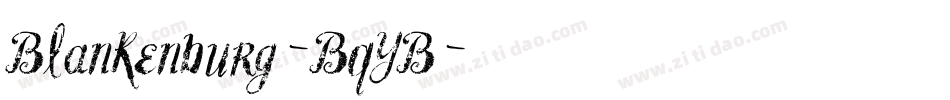 Blankenburg-BqYB字体转换
