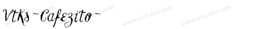 Vtks-Cafezito字体转换
