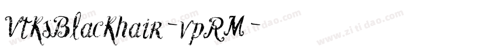 VtksBlackhair-vpRM字体转换
