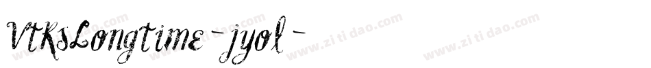 VtksLongtime-jyol字体转换