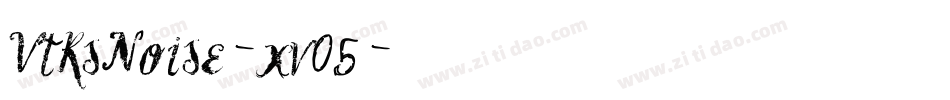 VtksNoise-xv05字体转换